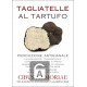 Tagliatelle al tartufo 