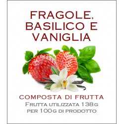 Fragole, basilico e vaniglia