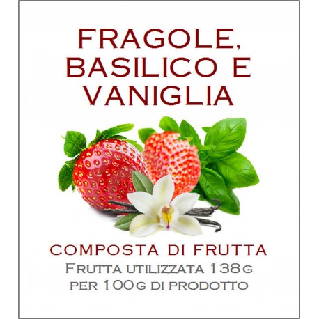 Fragole, basilico e vaniglia