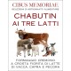 Chabutin, three milks cheese