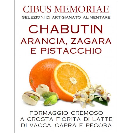 Chabutin arancia, zagara e pistacchio